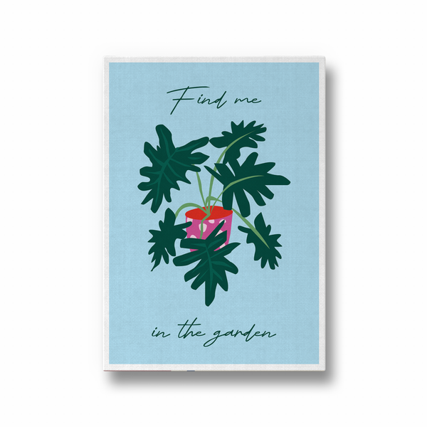 Find me in the Garden Artistic Wall Art