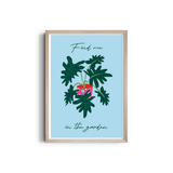 Find me in the Garden Artistic Wall Art
