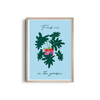 Find me in the Garden Artistic Wall Art