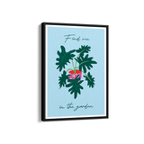 Find me in the Garden Artistic Wall Art