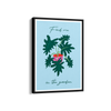 Find me in the Garden Artistic Wall Art