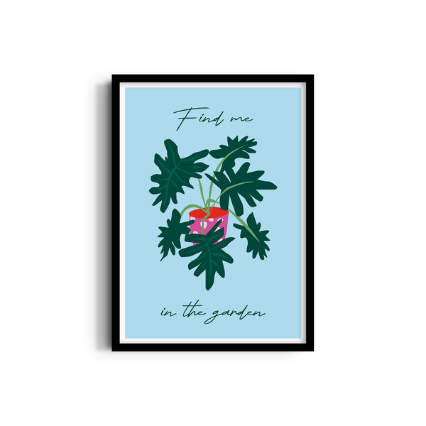 Find me in the Garden Artistic Wall Art