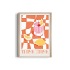 Think Drink Food Wall Art
