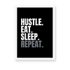 Hustle Eat Sleep Repeat Wall Art