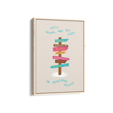 Let's Travel and Get Lost Journey Wall Art
