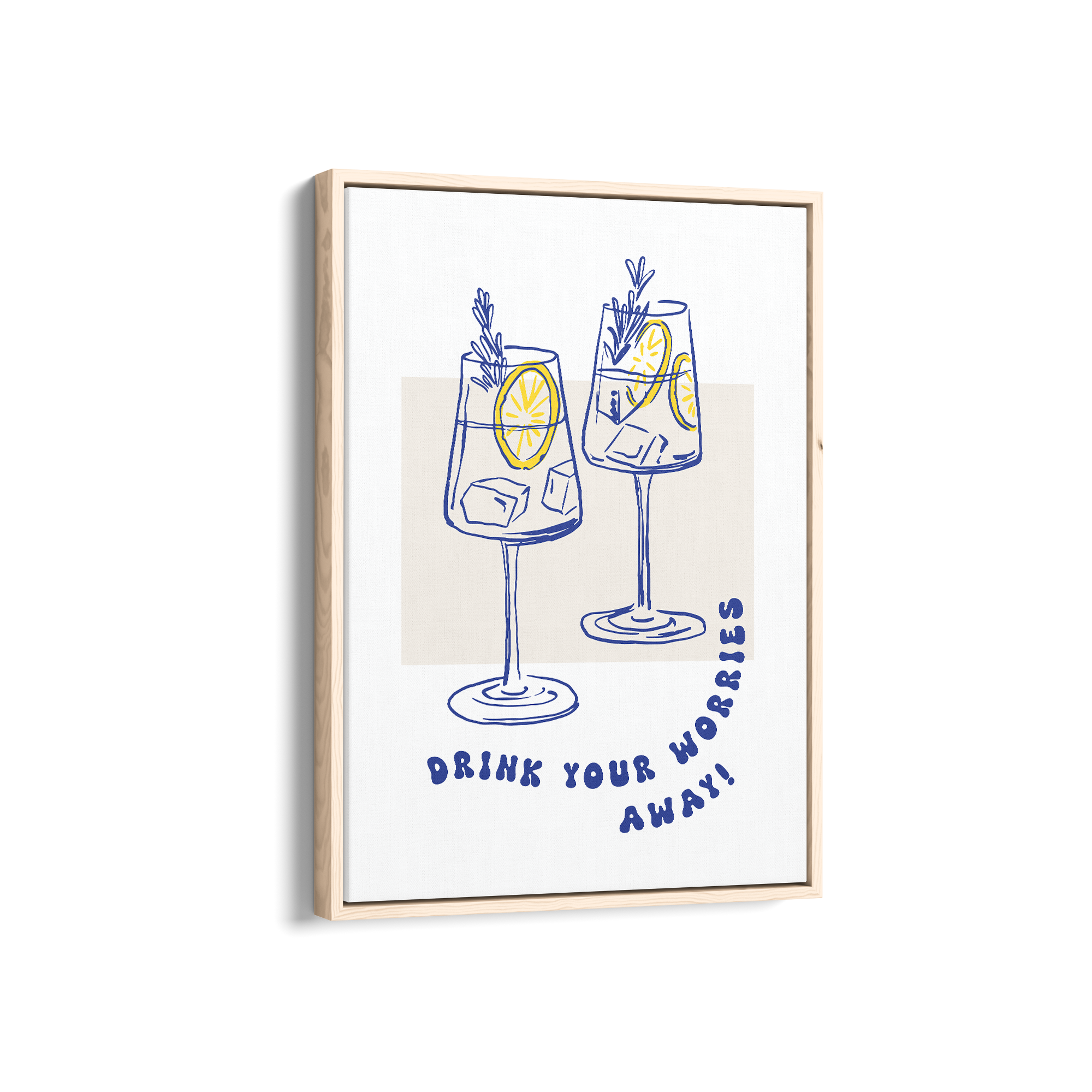Drink your Worries Away Cravings Wall Art