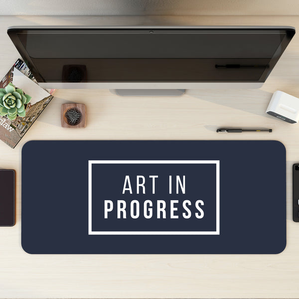 Art in progress Desk Mat | Desk Pad | Mouse Pad