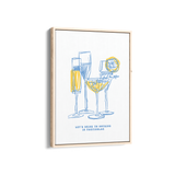 Let's Drink to Nothing in Particular Cravings Wall Art