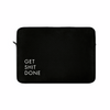 Get shit done Laptop Sleeve (Macbook, HP, Lenovo, Asus, Others) | Laptop Cover