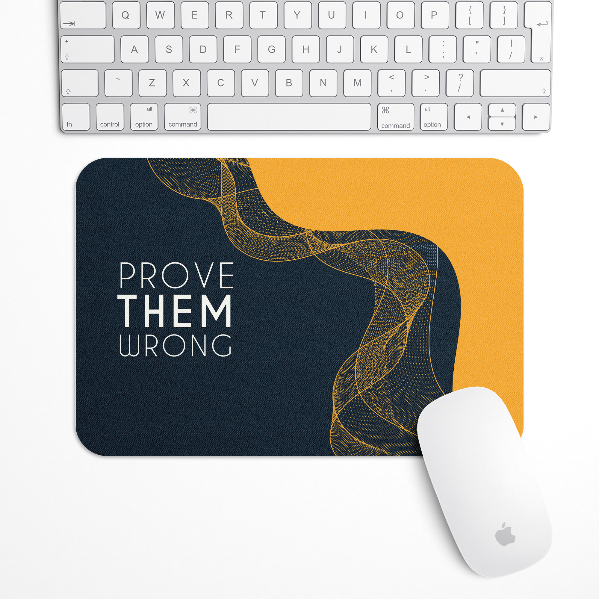 Prove them wrong Gaming Mouse Pad