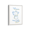 Take a Break Drink some Coffee Cravings Wall Art
