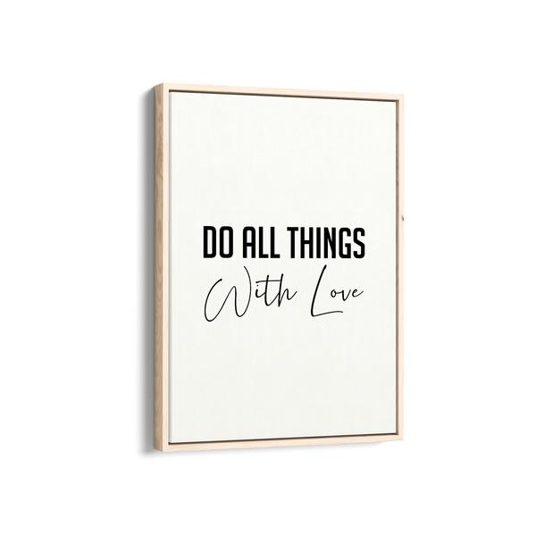 Do all things with love Quote Wall Art