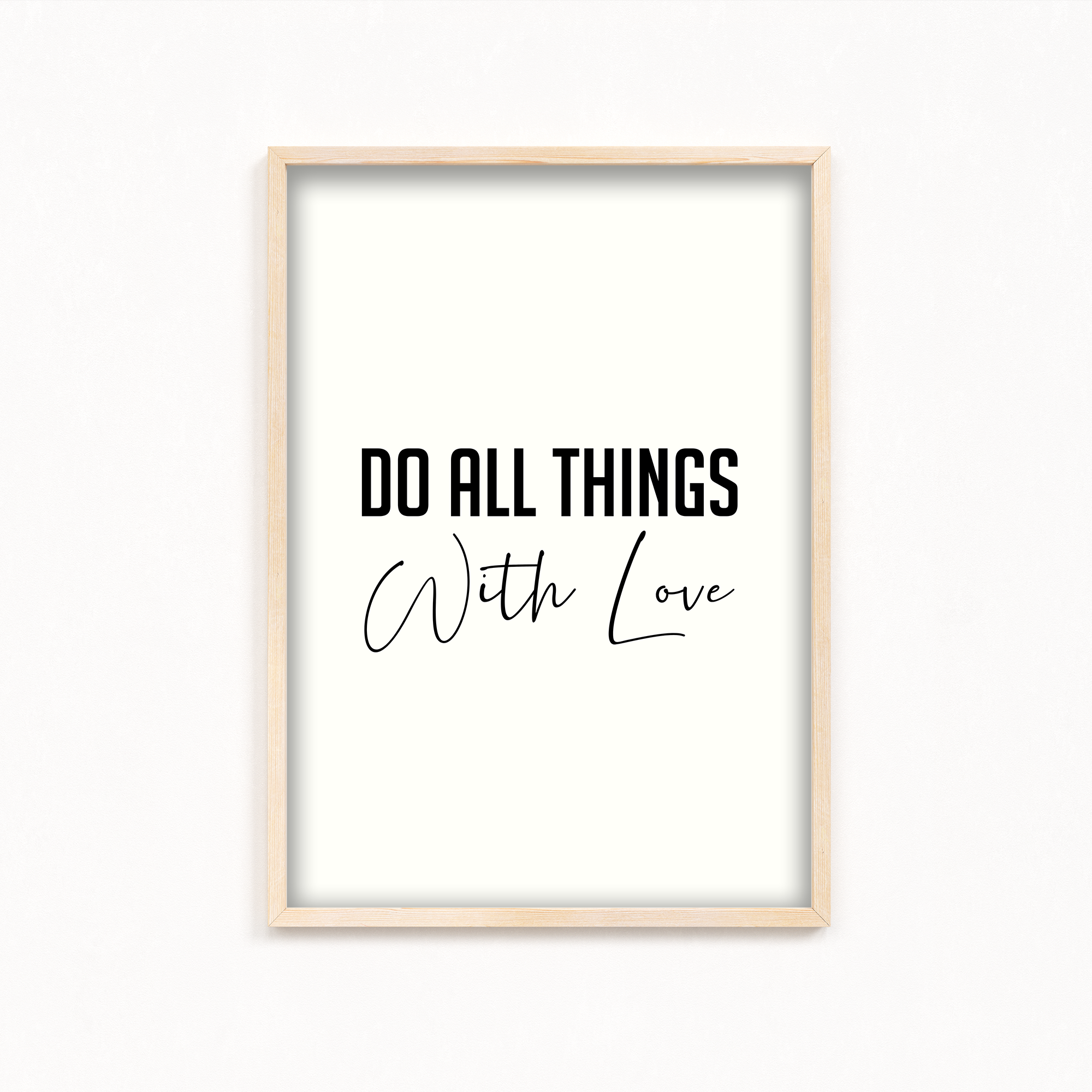 Do all things with love Quote Wall Art