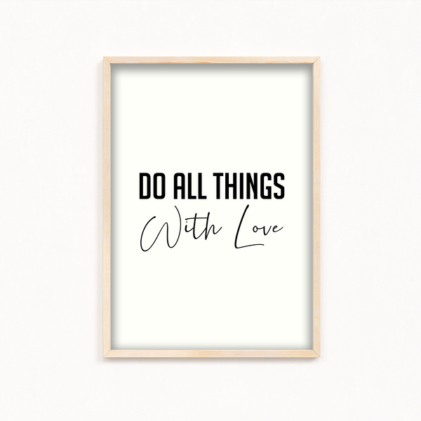 Do all things with love Quote Wall Art