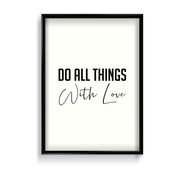 Do all things with love Quote Wall Art