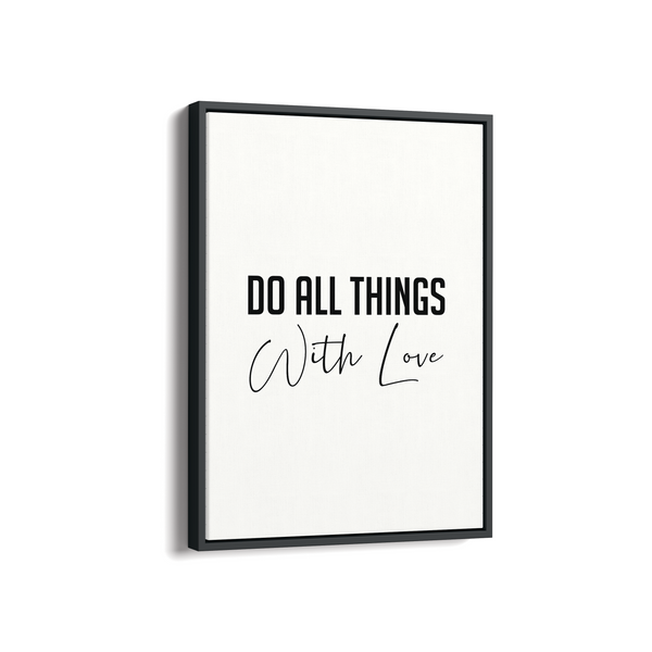 Do all things with love Quote Wall Art