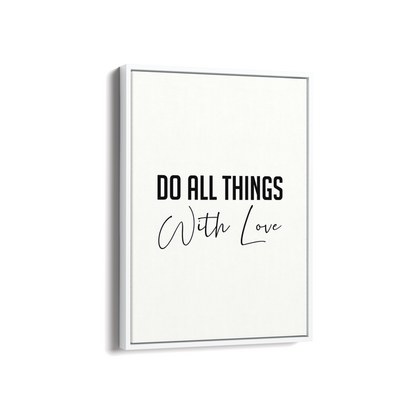 Do all things with love Quote Wall Art