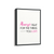 Always fight for the things you love Quote Wall Art
