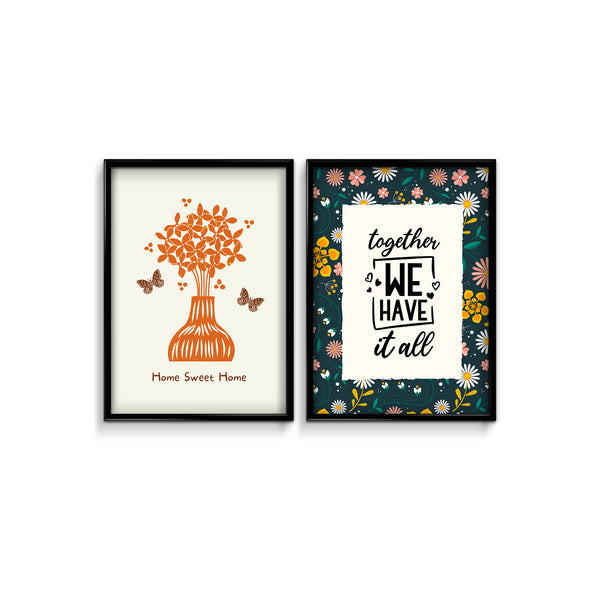 Home sweet home and together we have it all Set of 2 home Posters