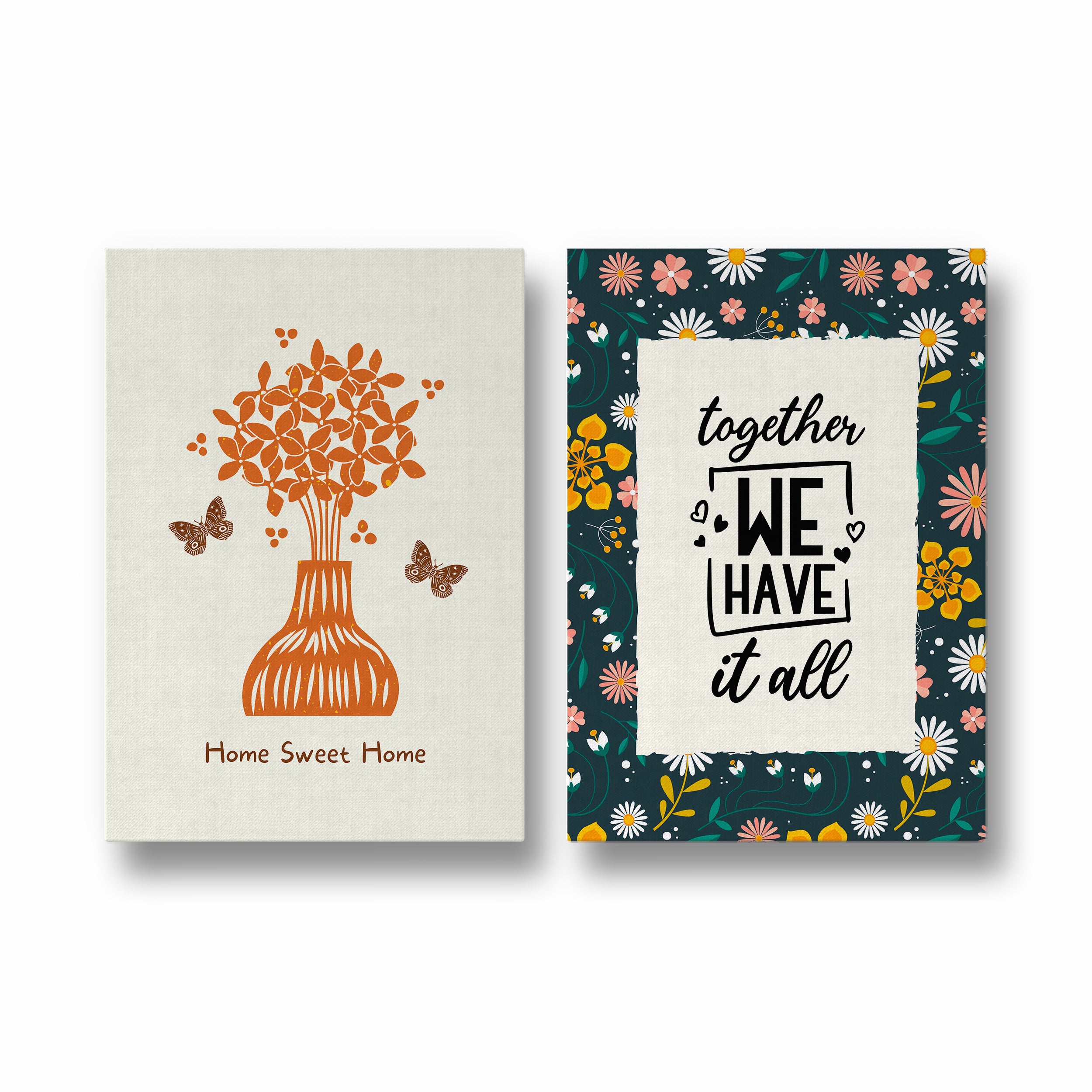 Home sweet home and together we have it all Set of 2 home Posters