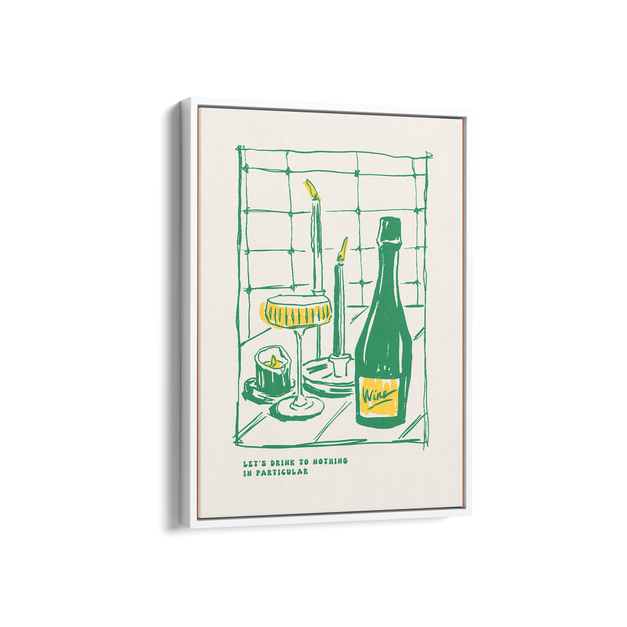 Let's Drink to Nothing in Particular Cravings II Wall Art