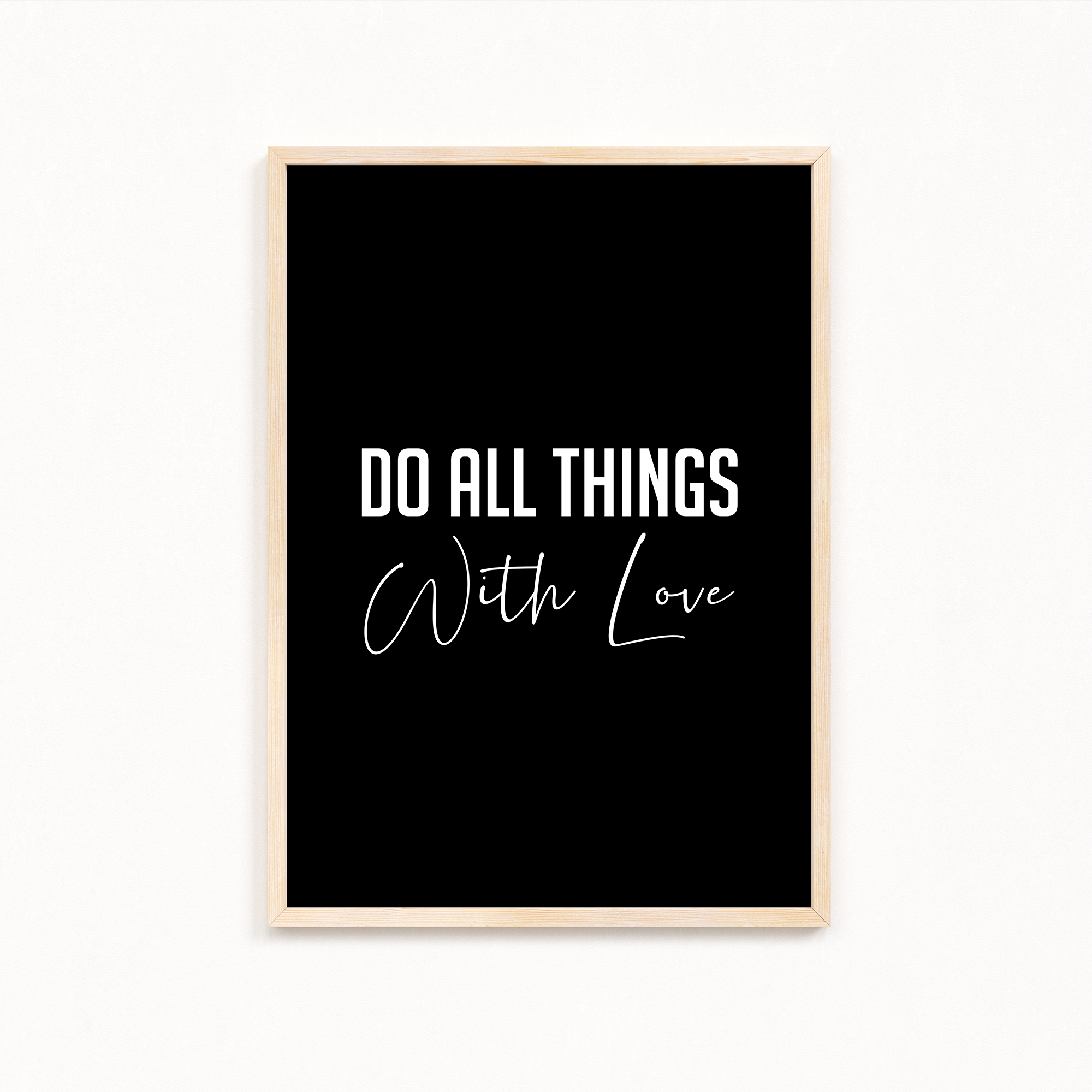Do all things with love Quote Wall Art