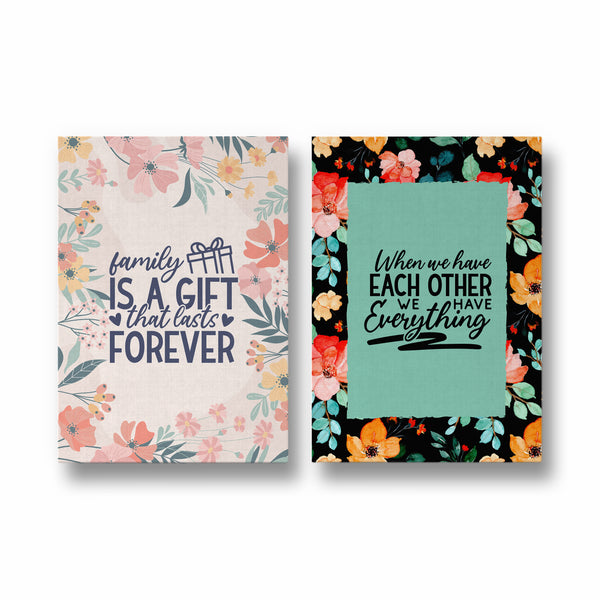 Family is a gift and when we have each other Set of 2 home Posters