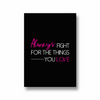 Always fight for the things you love Quote Wall Art - The Mortal Soul