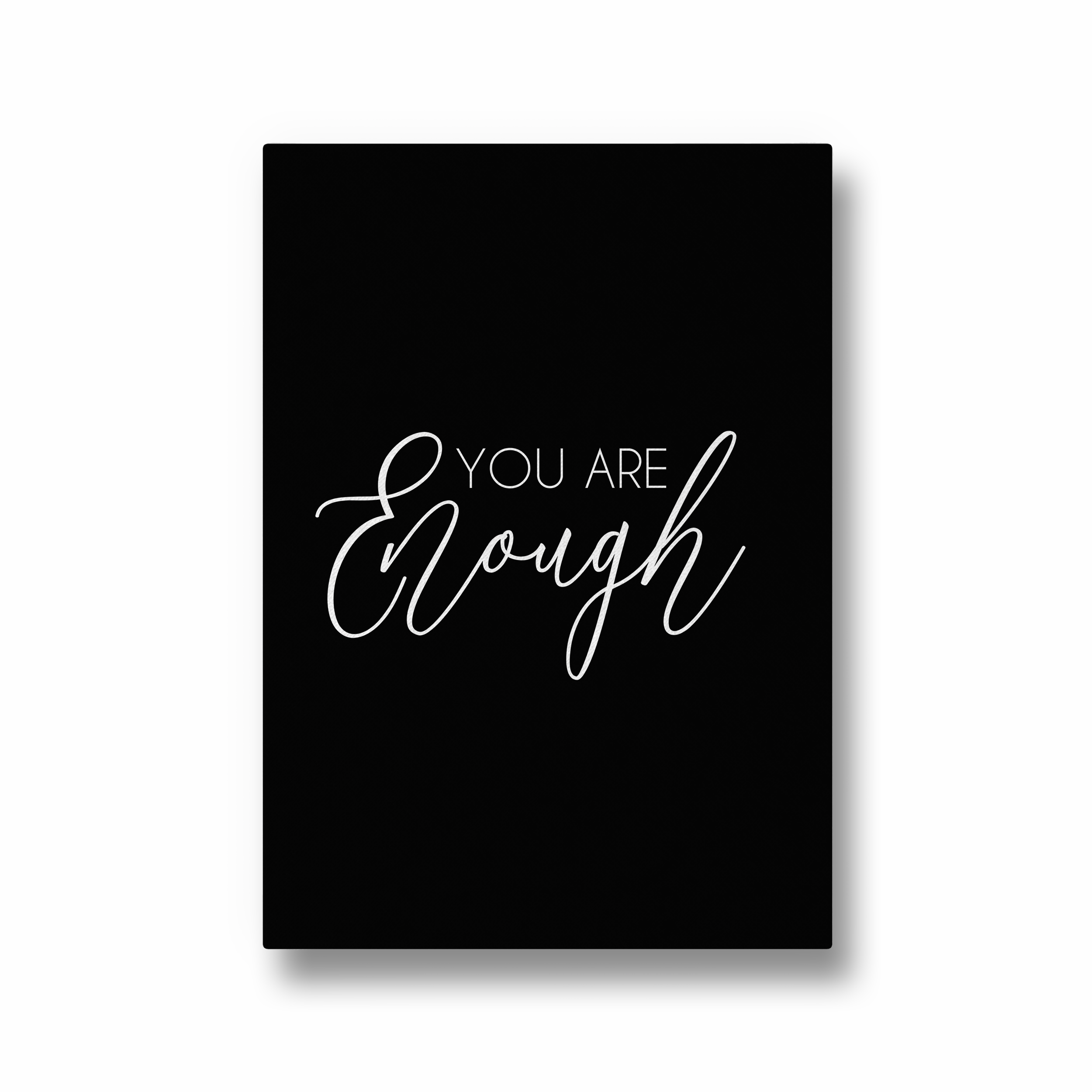 You are enough Quote Wall Art - The Mortal Soul