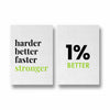 Harder better and 1 percent better Set of 2 Gym Posters