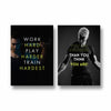 Work hard play harder and stronger than you think Set of 2 Gym Posters