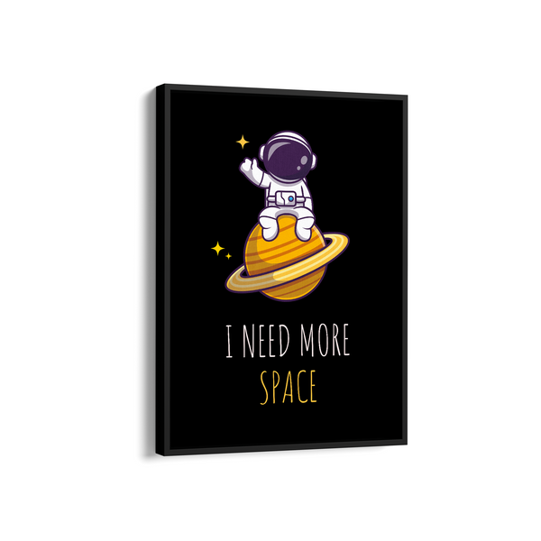 I need more space Kid Astronaut Wall Art
