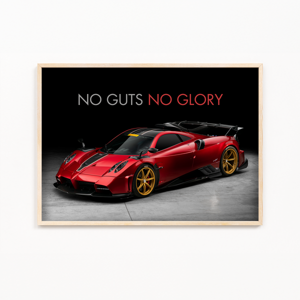 No guts no glory - Pagani Imola Wall Poster