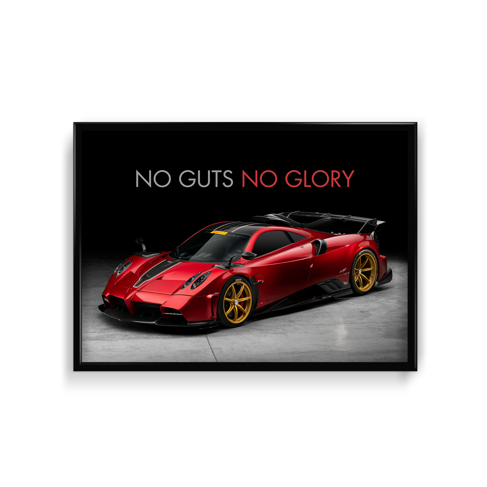 No guts no glory - Pagani Imola Wall Poster
