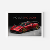 No guts no glory - Pagani Imola Wall Poster