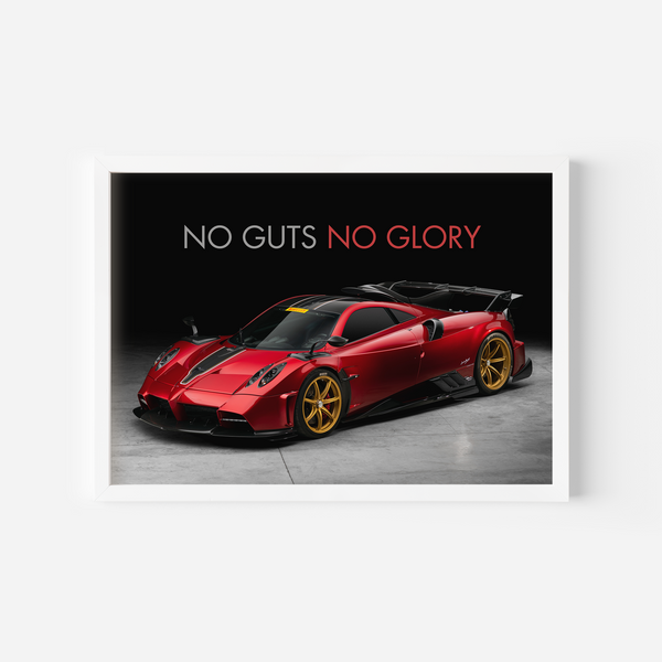 No guts no glory - Pagani Imola Wall Poster