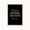 Mistakes are proof that you are trying Quote Wall Art