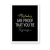 Mistakes are proof that you are trying Quote Wall Art