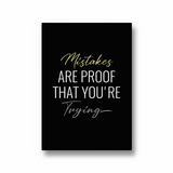 Mistakes are proof that you are trying Quote Wall Art - The Mortal Soul