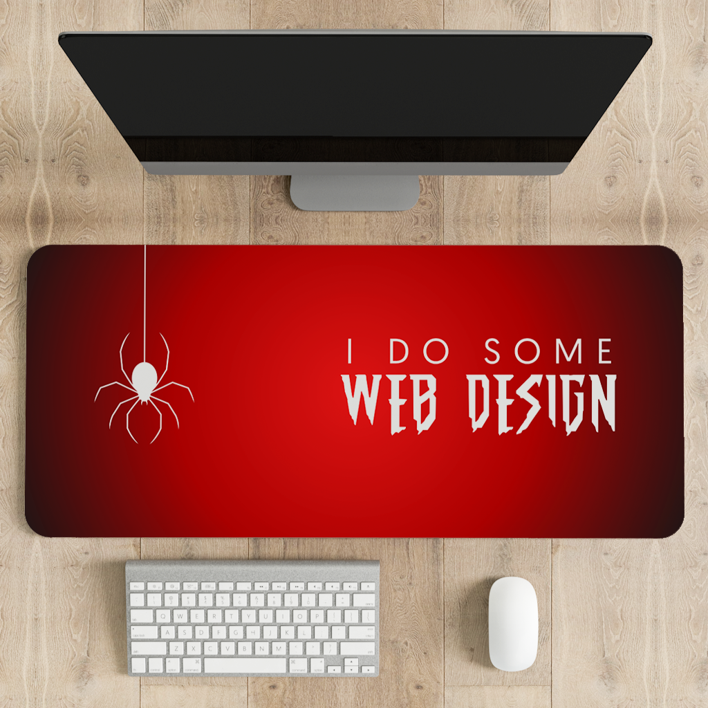 I do some web design Desk Mat | Desk Pad | Mouse Pad