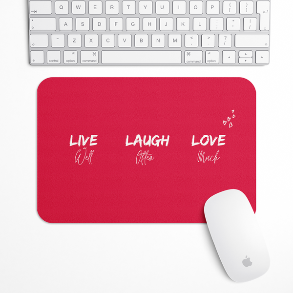 Live laugh love Gaming Mouse Pad