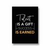 Talent is a gift, success is earner Quote Wall Art - The Mortal Soul