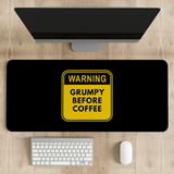 Grumpy before coffee Desk Mat | Desk Pad | Mouse Pad