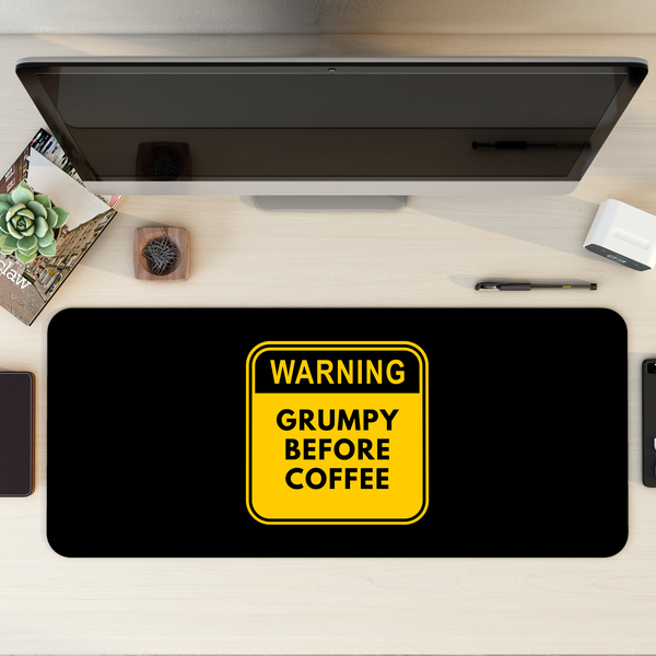 Grumpy before coffee Desk Mat | Desk Pad | Mouse Pad