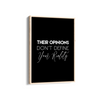 Their opinions don't define your reality Quote Wall Art