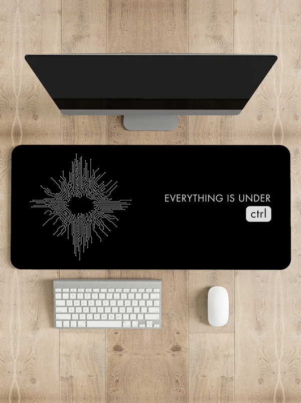 Everything is under control Computer Desk Mat | Desk Pad | Mouse Pad