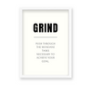 Grind Quote Wall Art