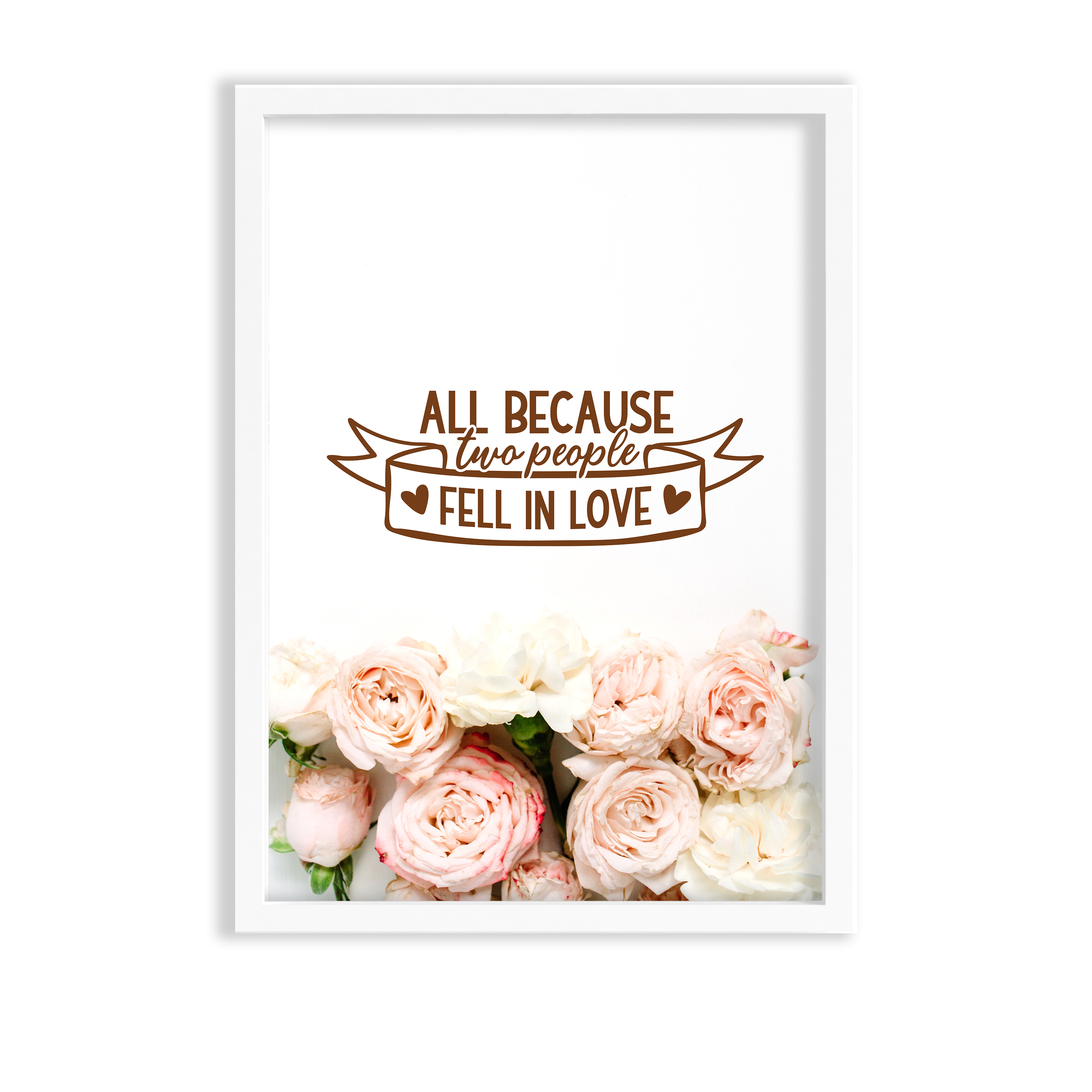 All because two people fell in love