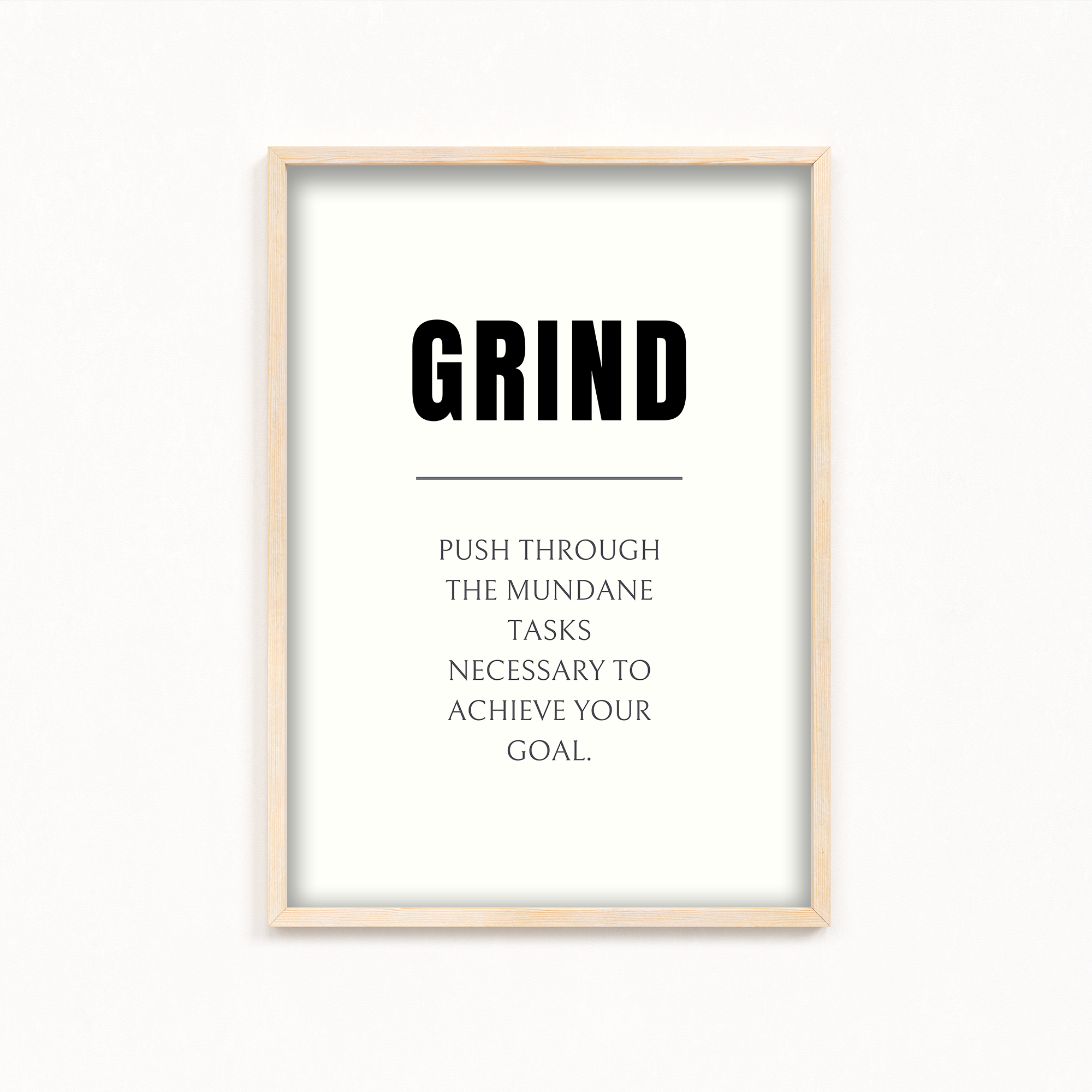 Grind Quote Wall Art