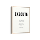 Execute Quote Wall Art